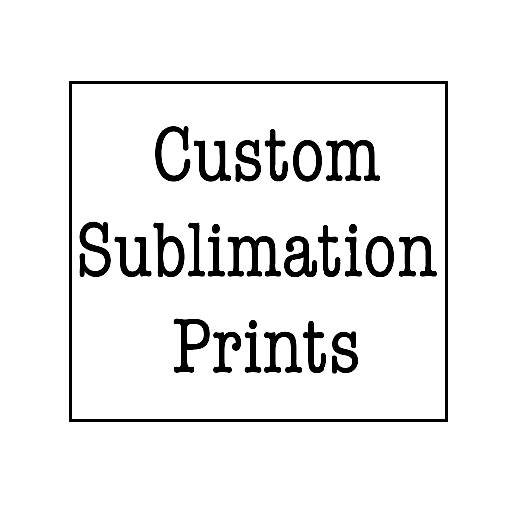 Custom Sublimation Prints