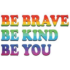 Be Brave Be Kind Sublimation Print
